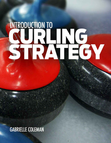 Introduction to Curling Strategy